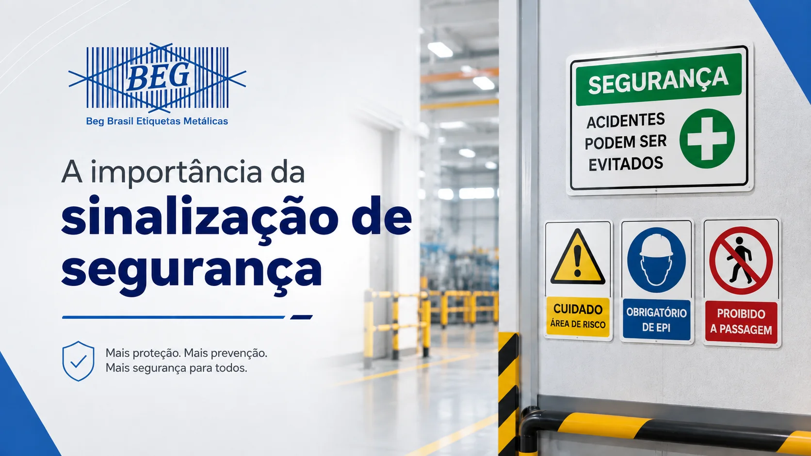 A importância da sinalização de segurança